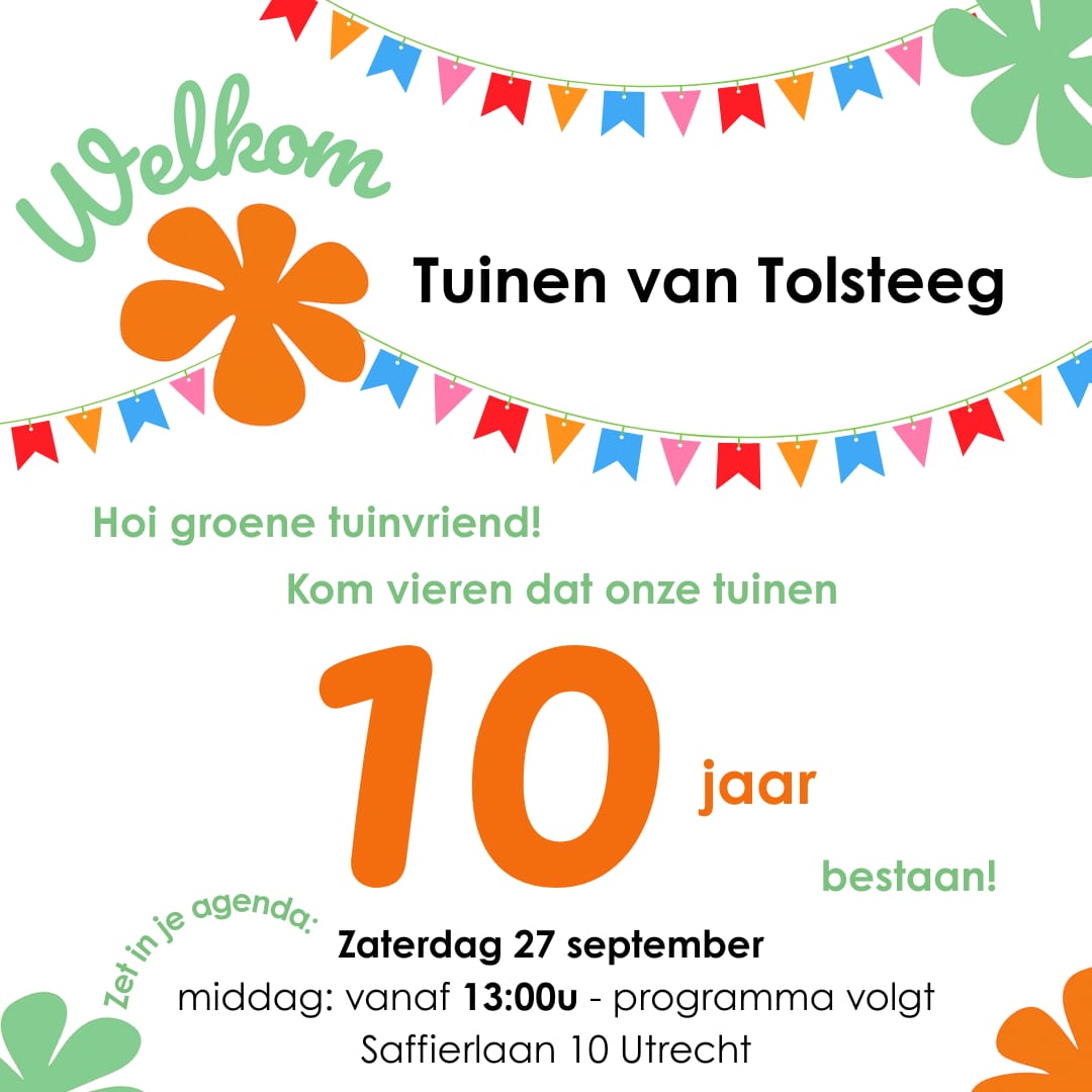 Tuinen van Tolsteeg viert feest!